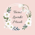 Tiaras  lourdes Miceli - @tiaraslourdesmiceli - Instagram
