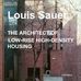 Louis Sauer The Architect of Low/rise High/density Housing - Facebook