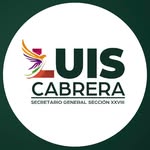Luis Cabrera-Secretario General de la Sección XXVIII Oaxaca - @luis_cabrera_secretariogeneral - Instagram