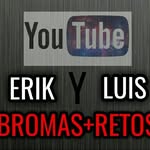 Erik y Luis Bromas+Retos - @erikyluis_bromasmasretos - Instagram