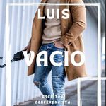 Luis Vacio| Conductor,Escritor,Motivador Emocional - @luisvaciooficial - Instagram