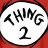 Thing 2 - @lukaslopez43 - TikTok