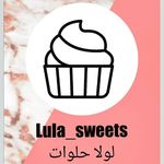 Lula_sweets/ لولا حلوات - @lula.sweets - Instagram
