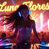 Luna Flores - @luna.flores.music - TikTok