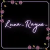 luna_rayne_ - @luna_rayne_ - TikTok