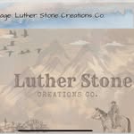 Luther Stone Creations Co. - @luther_stone_creations - Instagram