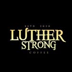 LUTHER STRONG COFFEE - @luthercoffee.mx - Instagram