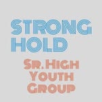 Stronghold - Sr. Youth Group - @strongholdimmanuellutheran - Instagram