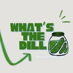 What’s The Dill? W/ Mackenzie Pickle - @whatsthedill.macpickle - Instagram