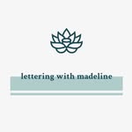 lettering with madeline - @letteringwithmadeline - Instagram