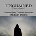 Unchained by Madison Dillard - Facebook