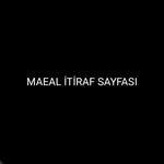 MAEL İTİRAF SAYFASI 📚 - @maeal_itiraf_sayfasi_ - Instagram