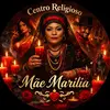 Mãe Marília - @maeandrade57 - TikTok