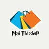 Mai Thị - @maithi.maithi - TikTok