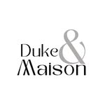 Duke & Maison - @dukeandmaison - Instagram