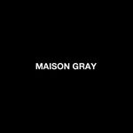 MAISON GRAY - @maisongray__ - Instagram