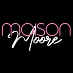 Maison Moore, LLC - @maisonmoorethebrand - Instagram