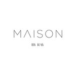 MAISON - BY RAY - @maisonbyray - Instagram