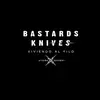 Bastards Knives Crew - @manuel.albrecht - TikTok