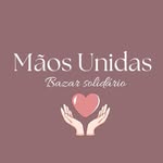 Mãos Unidas - Bazar solidário - @maosunidas_bazar - Instagram