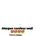 Margen Confess Wall - Facebook