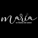 María se llama mi amor. - @maria.se.llama.mi.amor - Instagram