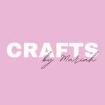 Mariah 🌷 | Crafter 🌟 - @craftsbymariah_ - Instagram