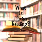 Marisa - @whatismarisareading - Instagram