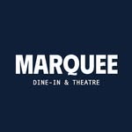 MARQUEE - DINE IN & THEATRE - @marquee.dining - Instagram