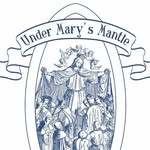 Under Mary's Mantle - @under_marys_mantle - Instagram