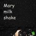 Mary milk shake - Facebook