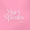 maryspeaks - @maryspeaks - TikTok