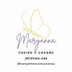 Presentes & Cosméticos - @maryannacheiroecharme - Instagram
