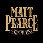 Matt Pearce & The Mutiny - @mattpearceuk - Instagram