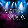 Matt & Saxon - @mattsaxonmusic - TikTok