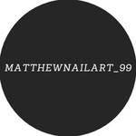Matthew - @matthewnailart_99 - Instagram