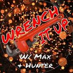 Hunter Leonard and Max Hagan - @wrenchitup - Instagram