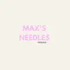 Max’s Needles - @maxsneedles - TikTok