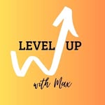 Level Up with Max - Self improvement - @levelupwthmax - Instagram