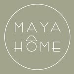 MAYA HOME - @mayahome.collection - Instagram