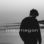 «𝐦 𝐞 𝐠 𝐚 𝐧» - @mix_megan - Instagram