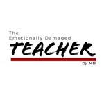 Megan Winter Barton - The Emotionally Damaged Teacher - @emotionallydamagedteacher - Instagram