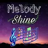 🎶✨Melody Shine✨🎶 - @_melody_shine_ - TikTok