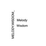 MelodyWisdom🌾 - @melody.wisdom_ - Instagram