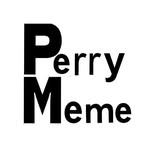 ⚠️⬛️Perry Memes⬛️⚠️ - @perrymemes330 - Instagram