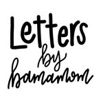 Michelle Blanton - @lettersbybamamom - Instagram