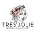 Très Jolie bei Michelle-Julie Frei - Facebook