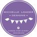 Michelle Loader Designs - Facebook