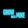 Grow with Mike - @grow.with.mike0 - TikTok