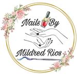 Nails By Mildred Rios - @nailsbymildredrios - Instagram